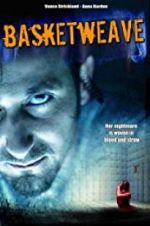 Watch Basketweave Myflixer