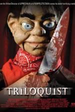 Watch Triloquist Myflixer