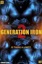 Watch Generation Iron 2 Myflixer