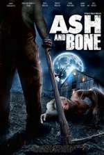 Watch Ash and Bone Myflixer