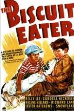 Watch The Biscuit Eater Myflixer