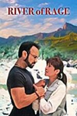 Watch River of Rage: The Taking of Maggie Keene Myflixer