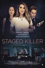 Watch Staged Killer Myflixer