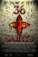 Watch 36 Saints Myflixer