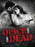 Watch The Quick and the Dead Myflixer