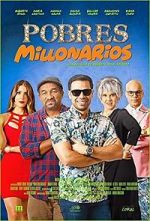 Watch Pobres Millonarios Myflixer