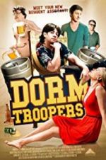 Watch Dorm Troopers Myflixer