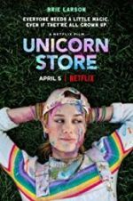 Watch Unicorn Store Myflixer