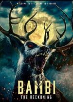 Watch Bambi: The Reckoning Myflixer