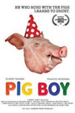 Watch Pig Boy Myflixer