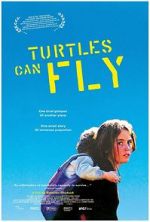 Watch Turtles Can Fly Myflixer