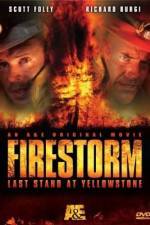 Watch Firestorm Last Stand at Yellowstone Myflixer