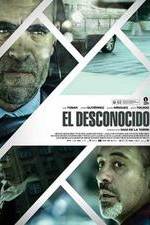 Watch El desconocido Myflixer