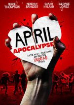 Watch April Apocalypse Myflixer