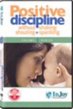 Watch Positive Discipline  Without Shaking  Shouting  or Spanking Myflixer