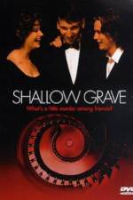 Watch Shallow Grave Myflixer