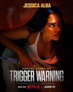 Watch Trigger Warning Myflixer