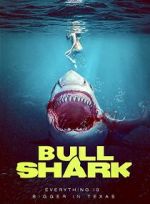 Watch Bull Shark Myflixer