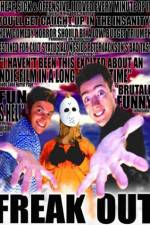 Watch Freak Out Myflixer
