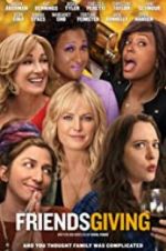 Watch Friendsgiving Myflixer