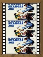 Watch Shanghai Joe Myflixer