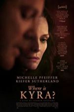 Watch Where Is Kyra? Myflixer