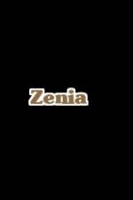 Watch Zenia Myflixer