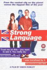 Watch Strong Language Myflixer
