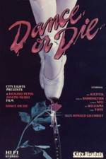Watch Dance or Die Myflixer