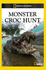 Watch Monster Croc Hunt Myflixer