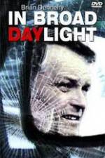 Watch In Broad Daylight Myflixer
