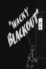 Watch Wacky Blackout Myflixer
