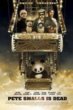 Watch Pete Smalls Is Dead Myflixer