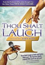 Watch Thou Shalt Laugh 4 Myflixer