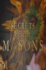 Watch Secrets of The Masons Myflixer