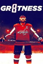 Watch GR8TNESS Myflixer