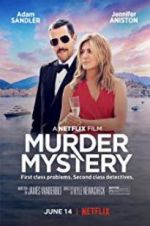 Watch Murder Mystery Myflixer