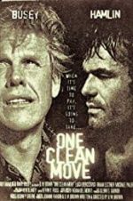 Watch One Clean Move Myflixer