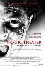 Watch Tragic Theater Myflixer