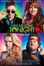 Watch Take Me Home Tonight Myflixer