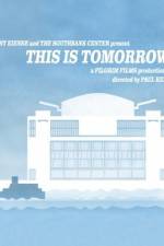 Watch This Is Tomorrow Myflixer