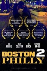 Watch Boston2Philly Myflixer