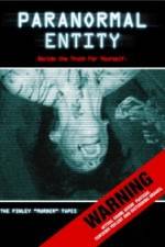 Watch Paranormal Entity Myflixer