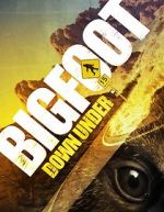 Watch Bigfoot Down Under Myflixer