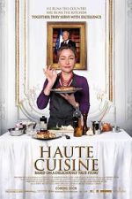 Watch Haute Cuisine Myflixer