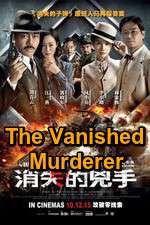 Watch The Vanished Murderer Myflixer