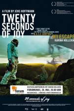 Watch 20 Seconds of Joy Myflixer