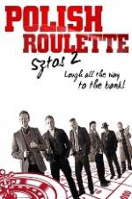 Watch Polish Roulette Myflixer