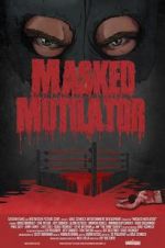 Watch Masked Mutilator Myflixer