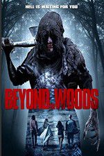 Watch Beyond the Woods Myflixer